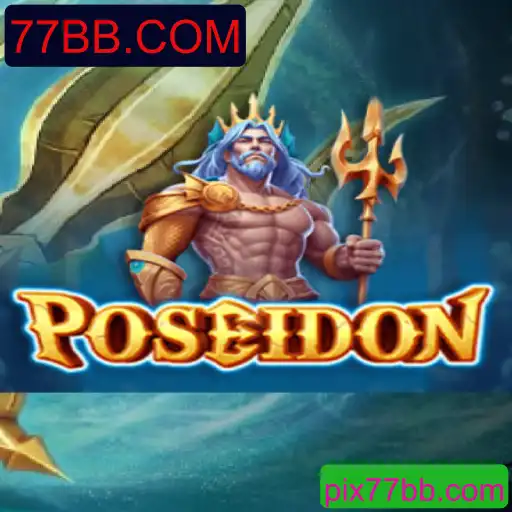 Poseidon: Um Mergulho Nas Profundezas do Entretenimento com 77BB.COM